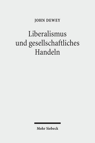 Liberalismus und gesellschaftliches Handeln