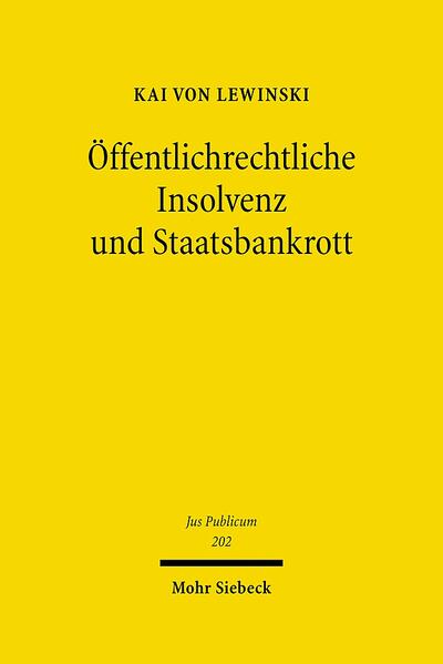 Öffentlichrechtliche Insolvenz und Staatsbankrott