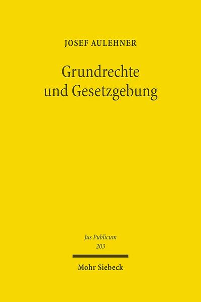 Grundrechte und Gesetzgebung