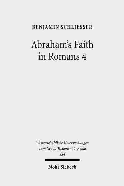 Abraham's Faith in Romans 4