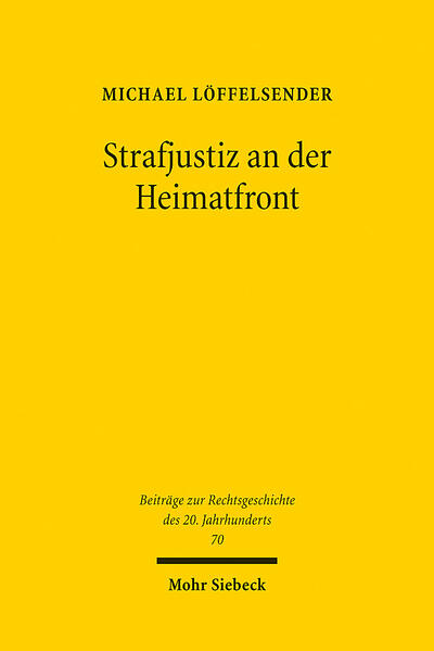 Strafjustiz an der Heimatfront
