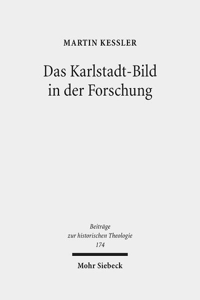 Das Karlstadt-Bild in der Forschung
