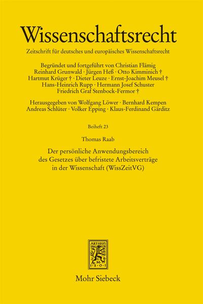 Der persönliche Anwendungsbereich des Gesetzes über befristete Arbeitsverträge in der Wissenschaft (WissZeitVG)