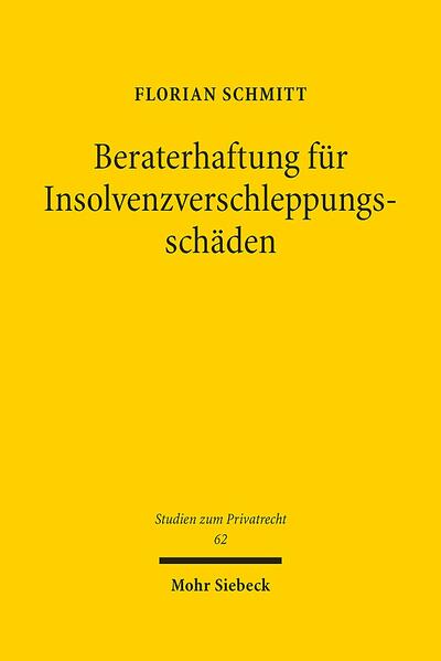 Beraterhaftung für Insolvenzverschleppungsschäden