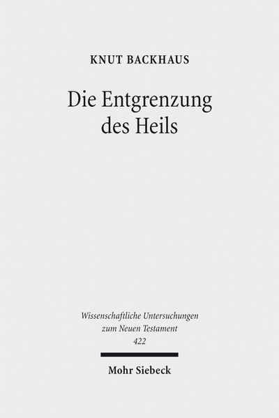 Die Entgrenzung des Heils
