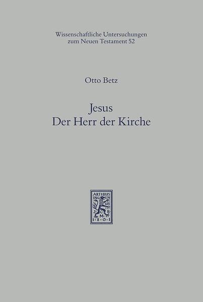 Jesus - Der Herr der Kirche