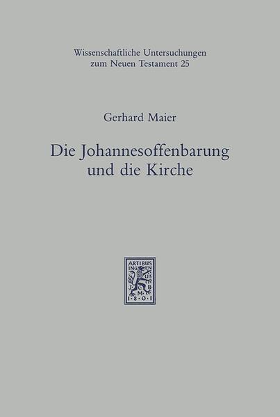 Die Johannesoffenbarung und die Kirche