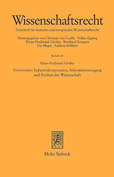 Universitäre Industriekooperation, Informationszugang und Freiheit der Wissenschaft