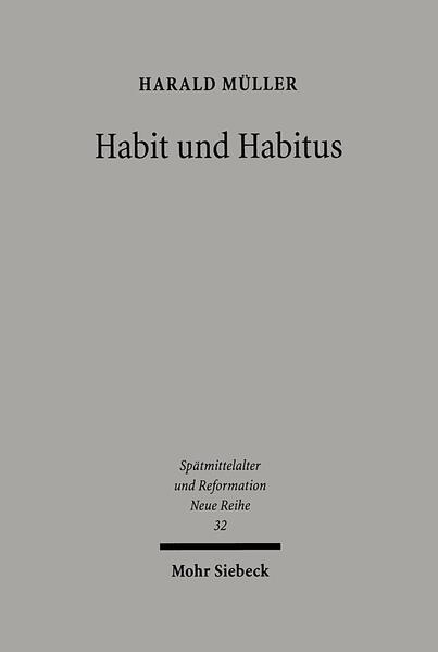 Habit und Habitus