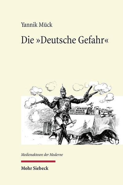 Die "Deutsche Gefahr"