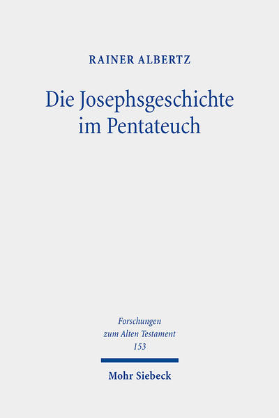 Die Josephsgeschichte im Pentateuch