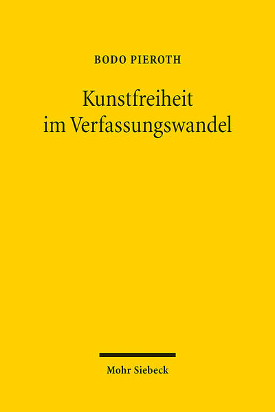 Kunstfreiheit im Verfassungswandel