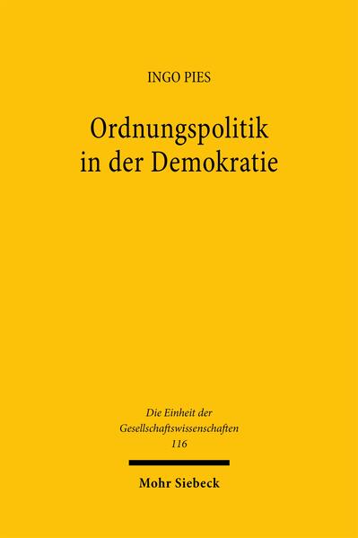 Ordnungspolitik in der Demokratie