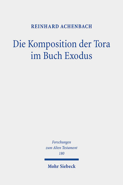 Die Komposition der Tora im Buch Exodus