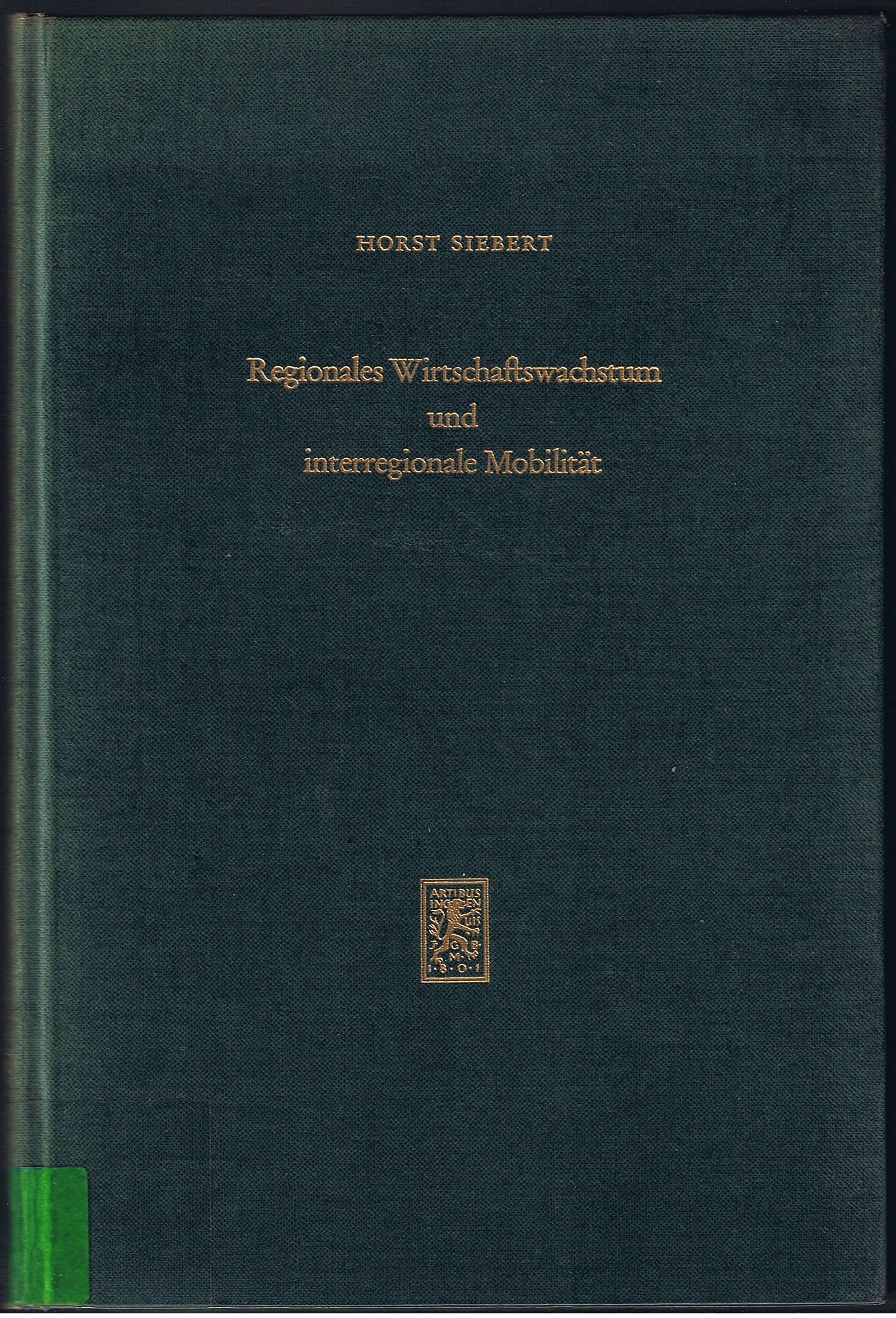 Regionales Wirtschaftswachstum und interregionale Mobilität