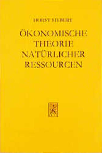 Ökonomische Theorie natürlicher Ressourcen