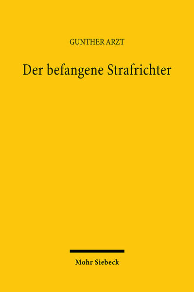 Der befangene Strafrichter