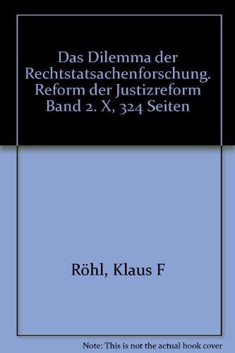 Das Dilemma der Rechtstatsachenforschung