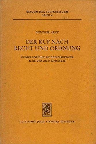 Der Ruf nach Recht und Ordnung