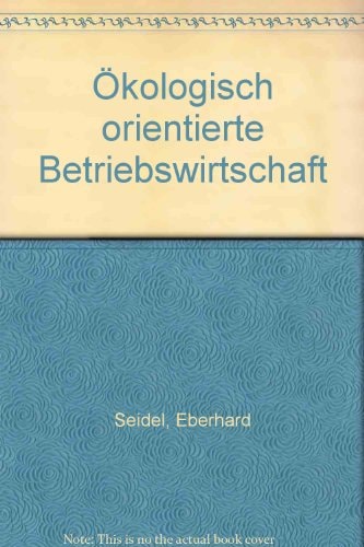 Ökologisch orientierte Betriebswirtschaft