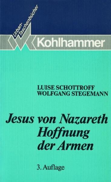 Jesus von Nazareth - Hoffnung der Armen