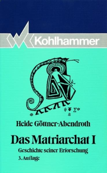 Das Matriarchat I