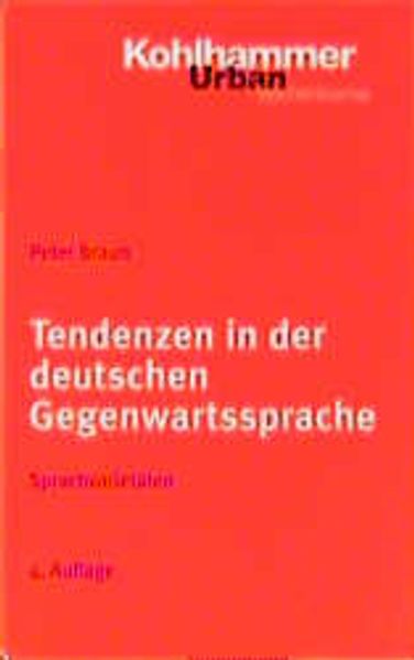 Tendenzen in der deutschen Gegenwartssprache