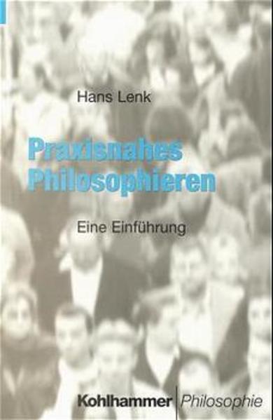 Praxisnahes Philosophieren