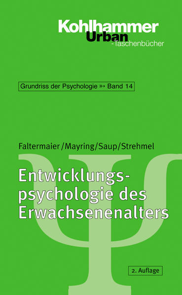 Entwicklungspsychologie des Erwachsenenalters