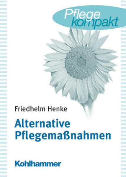 Alternative Pflegemaßnahmen