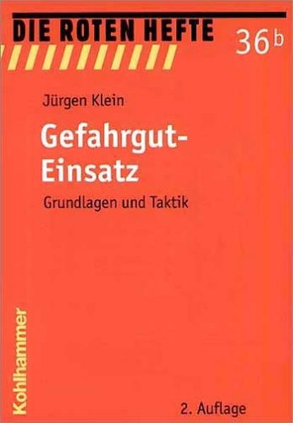 Gefahrgut-Einsatz