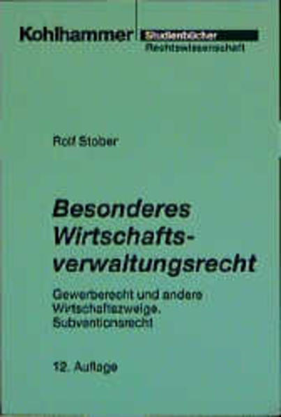Besonderes Wirtschaftsverwaltungsrecht