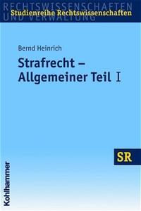 Strafrecht - Allgemeiner Teil I
