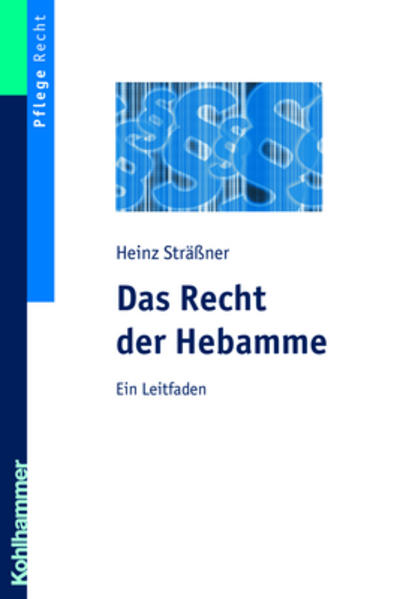 Das Recht der Hebamme
