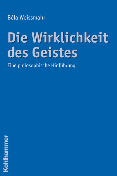 Die Wirklichkeit des Geistes