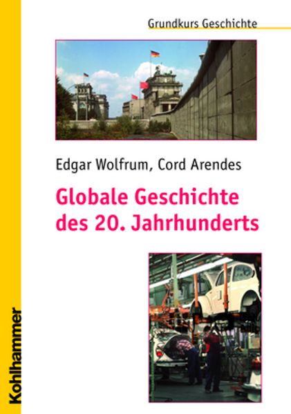 Globale Geschichte des 20. Jahrhunderts