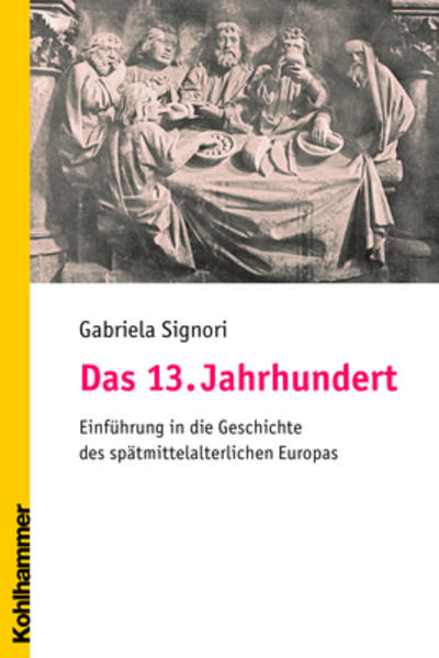 Das 13. Jahrhundert