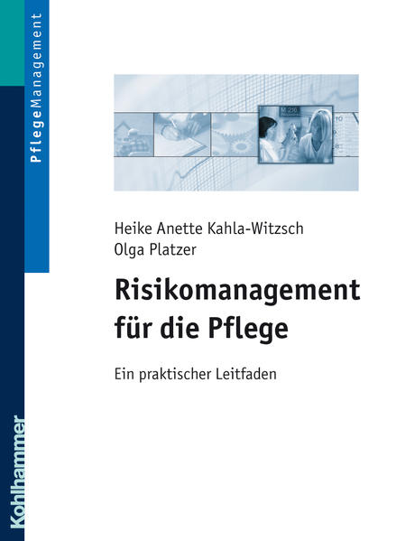 Risikomanagement für die Pflege