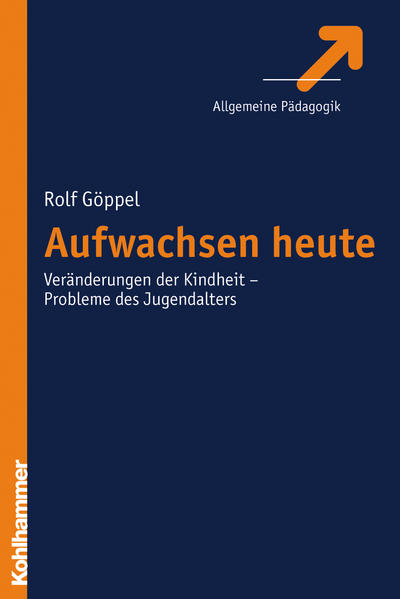 Aufwachsen heute