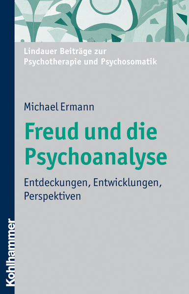 Freud und die Psychoanalyse