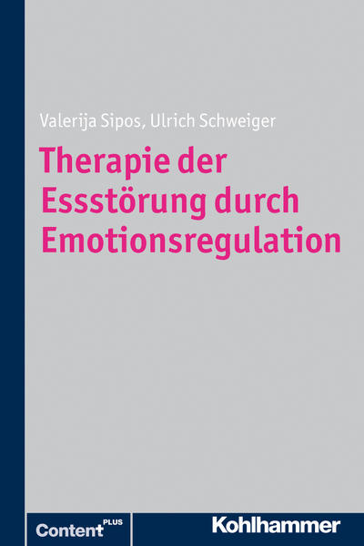 Therapie der Essstörung durch Emotionsregulation