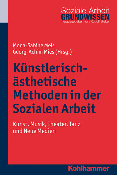 Künstlerisch-ästhetische Methoden in der Sozialen Arbeit