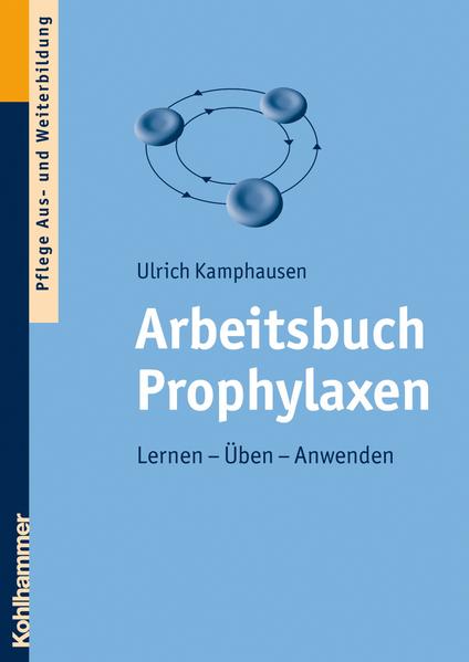 Arbeitsbuch Prophylaxen