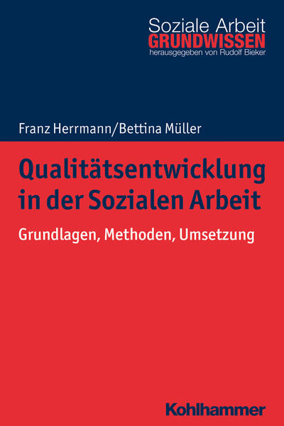 Qualitätsentwicklung in der Sozialen Arbeit