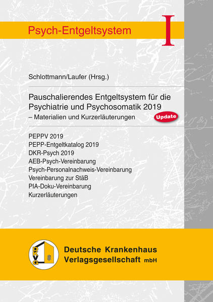 Pauschalierendes Entgeltsystem für die Psychiatrie und Psychosomatik 2019