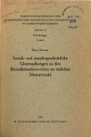 Sozial- und standesgeschichtliche Untersuchungen zu den Benediktinerkonventen im östlichen Schwarzwald