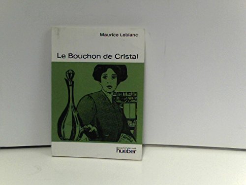 Le Bouchon de Cristal