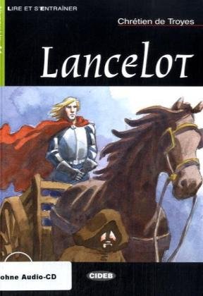 Collection: Lire et s'entraîner - Niveaustufe A1 / Lancelot