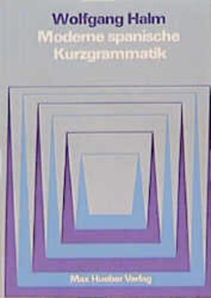 Moderne spanische Kurzgrammatik