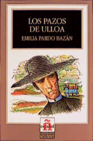 Leer en español - Nivel 6 / Los Pazos de Ulloa